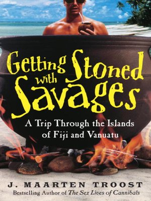 cover image of Getting Stoned with Savages